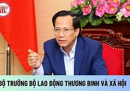 Bộ Trưởng Bộ Lao Động Thương Binh Xã Hội Hiện Nay Là Ai