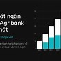 Lãi Suất Vay Ngân Hàng Agribank Mới Nhất Hôm Nay