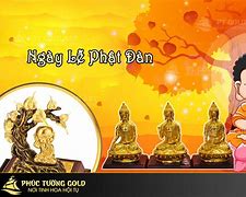 Ngày Lễ Phật Đản Là Ngày Mấy